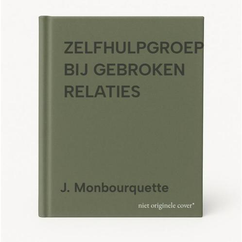 ZELFHULPGROEP BIJ GEBROKEN RELATIES 9789031721184, Boeken, Godsdienst en Theologie, Gelezen, Verzenden