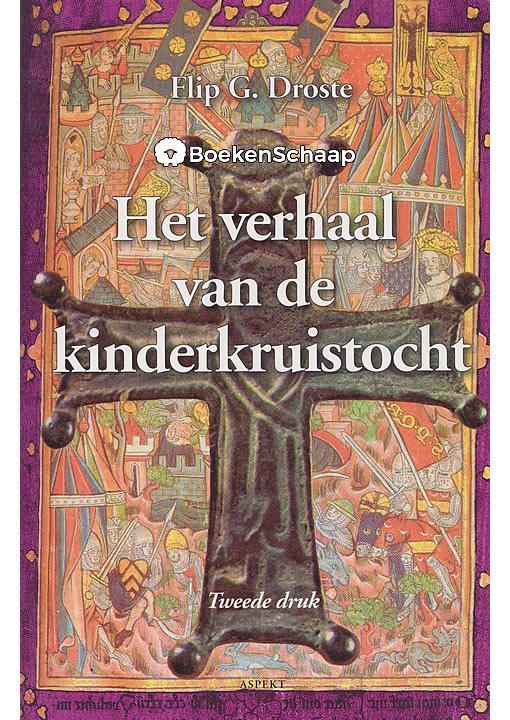 Het verhaal van de kinderkruistocht, Boeken, Esoterie en Spiritualiteit, Gelezen, Verzenden