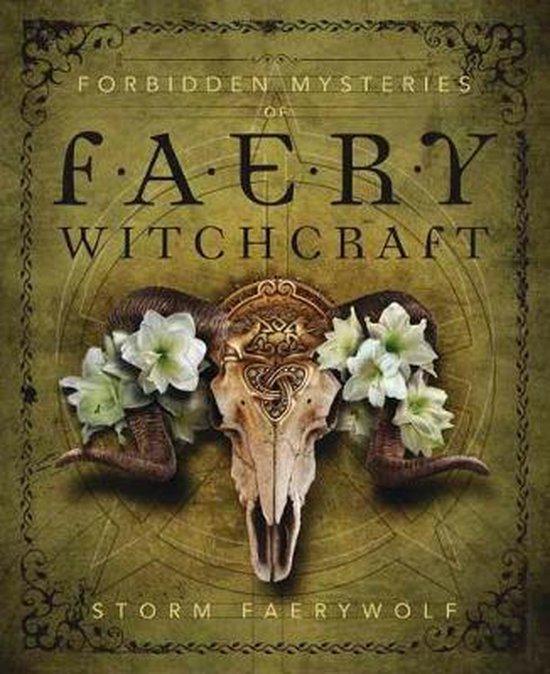 Forbidden Mysteries of Faery Witchcraft 9780738756523, Boeken, Taal | Engels, Gelezen, Verzenden