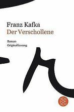 Franz Kafka Gesamtwerk - Neuausgabe: Der Verschollene: (..., Verzenden, Gelezen, Franz Kafka