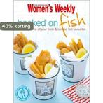 Hooked on Fish 9781863968614 Australian WomenS Weekly, Verzenden, Gelezen, Australian Women'S Weekly