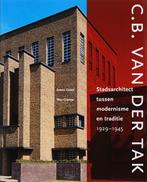 Ir C.B. van der Tak jr. 1900-1977 9789068684490 A. Groot, Verzenden, Zo goed als nieuw, A. Groot
