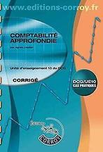 Comptabilité approfondie Corrigé: UE 10 du DCG  Lieut..., Livres, Lieutier, Agnès, Verzenden