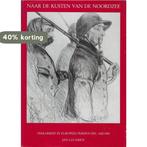 Naar de kusten van de noordzee 9789090006017 Lucassen, Boeken, Verzenden, Gelezen, Lucassen