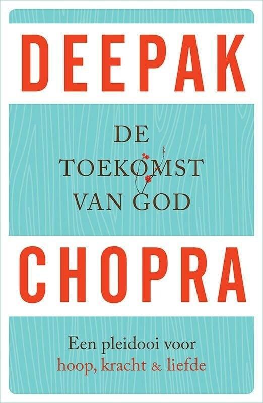 De toekomst van God (9789021558646, Deepak Chopra), Boeken, Overige Boeken, Nieuw, Verzenden