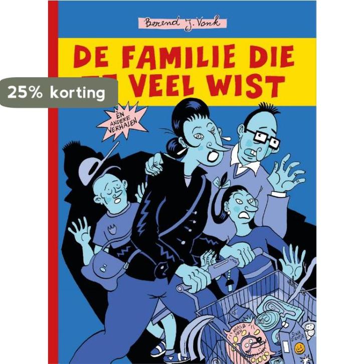 De familie die te veel wist 9789089882660 Berend Jan VONK, Boeken, Stripverhalen, Gelezen, Verzenden