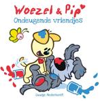 Woezel & Pip - Ondeugende Vriendjes - Prentenboek, Boeken, Prentenboeken en Plaatjesalbums, Verzenden, Zo goed als nieuw, Guusje Nederhorst