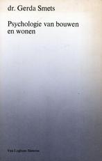 Psychologie van bouwen en wonen - Gerda Smets - 978906001528, Livres, Art & Culture | Architecture, Verzenden