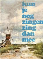 Kun je nog zingen, zing dan mee! 9789001893606 J. Veldkamp, Boeken, Verzenden, Gelezen, J. Veldkamp