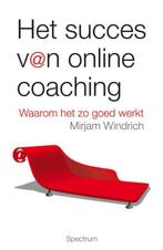 Het succes van online coaching 9789027497383 Mirjam Windrich, Boeken, Verzenden, Gelezen, Mirjam Windrich