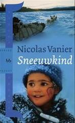 SNEEUWKIND 9789058475558 N. Vanier, Verzenden, Gelezen, N. Vanier