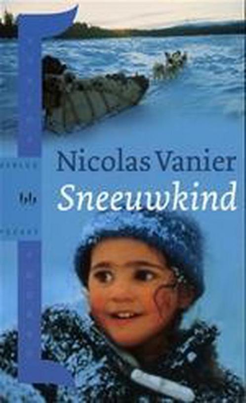 SNEEUWKIND 9789058475558 N. Vanier, Boeken, Romans, Gelezen, Verzenden