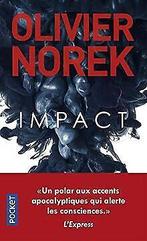 Impact  NOREK, Olivier  Book, Livres, Olivier Norek, Verzenden