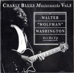 cd - Walter Wolfman Washington - Get On Up