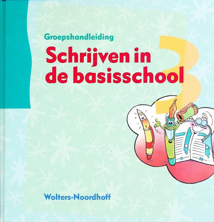 Schrijven in de basisschool (2) handleiding groep 3, Boeken, Schoolboeken, Verzenden