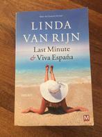 Last Minute en Viva Espana 9789460685026, Livres, Thrillers, Verzenden, Linda van Rijn