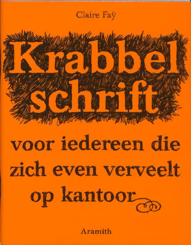 Krabbelschrift 9789068342185 C. Fay, Boeken, Stripverhalen, Zo goed als nieuw, Verzenden
