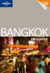 Lonely Planet encounter Bangkok encounter / Lonely Planet, Boeken, Taal | Engels, Gelezen, Verzenden