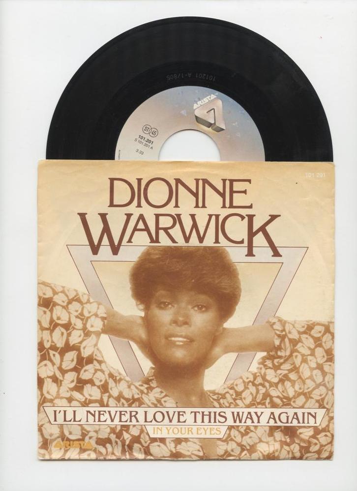 Dionne Warwick – Ill Never Love This Way Again / In Your Ey, Cd's en Dvd's, Vinyl Singles, Ophalen of Verzenden