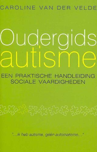 Oudergids autisme 9789057121845 C. van der Velde, Boeken, Psychologie, Gelezen, Verzenden