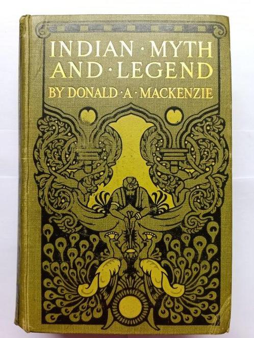Donald Mackenzie /Warwick Goble - Indian myth and legend -, Antiek en Kunst, Antiek | Boeken en Manuscripten