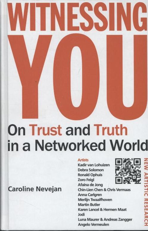 Witnessing You. On Trust and Truth in a Networked World, Boeken, Taal | Engels, Zo goed als nieuw, Verzenden