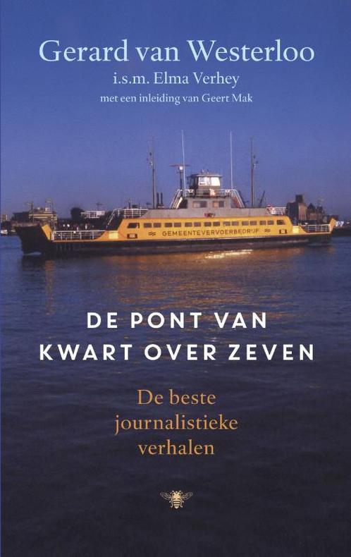 De pont van kwart over zeven 9789023488675, Boeken, Kunst en Cultuur | Beeldend, Gelezen, Verzenden