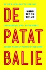 De patatbalie 9789045204666 Hans Izaak Kriek, Verzenden, Zo goed als nieuw, Hans Izaak Kriek