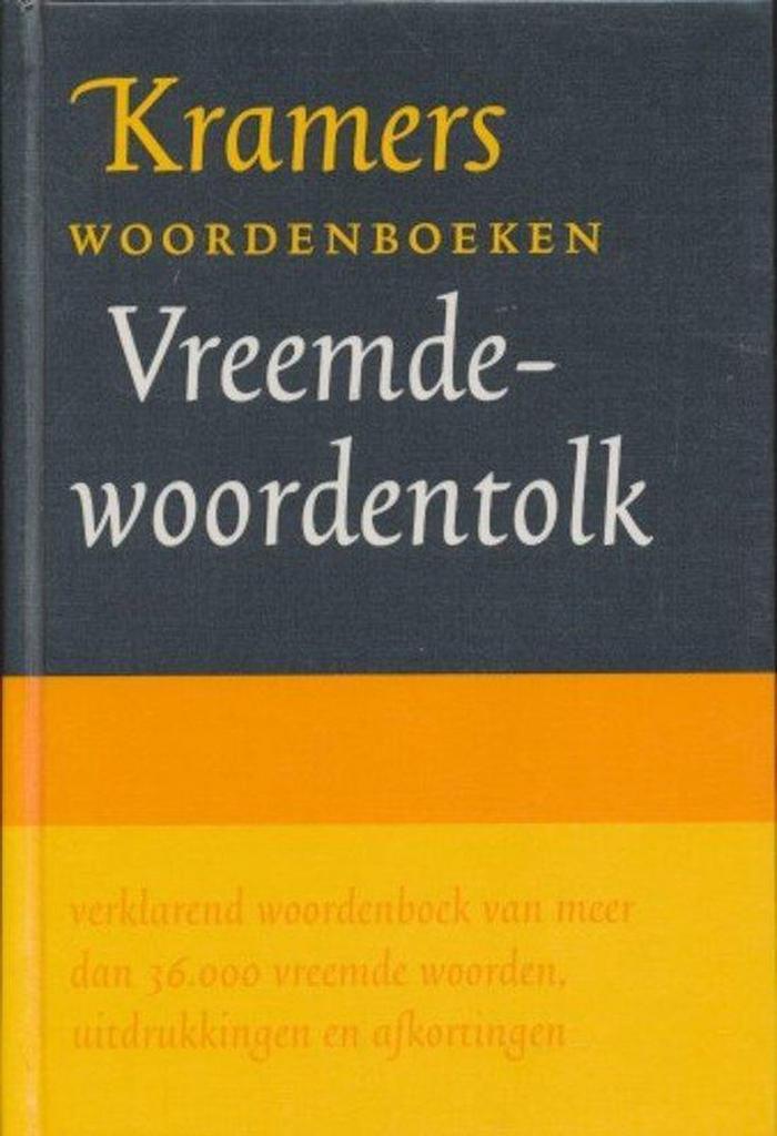 Kramers vreemde-woordentolk / Kramers woordenboeken, Boeken, Woordenboeken, Gelezen, Verzenden