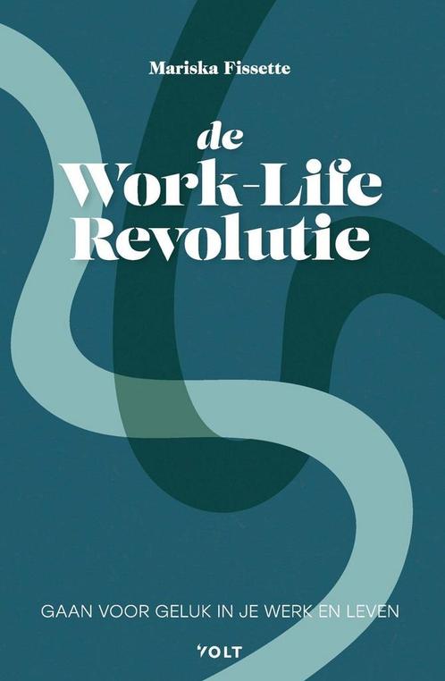 De work-life revolutie (9789021463179, Mariska Fissette), Livres, Psychologie, Envoi