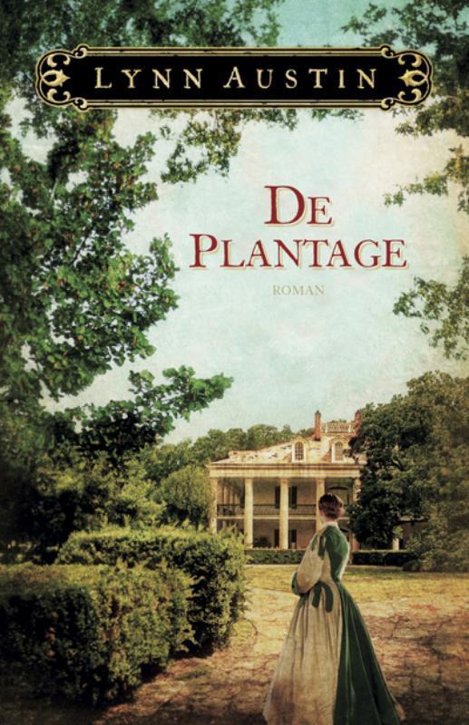 De plantage 9789029720472 Lynn Austin, Livres, Romans, Envoi