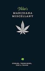 PilcherS Marijuana Miscellany 9781781571415, Boeken, Tim Pilcher, E. M. Frost, Zo goed als nieuw, Verzenden