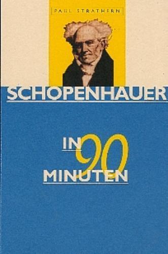 Schopenhauer in 90 minuten / 90 Minuten-reeks 9789025108519, Boeken, Filosofie, Gelezen, Verzenden