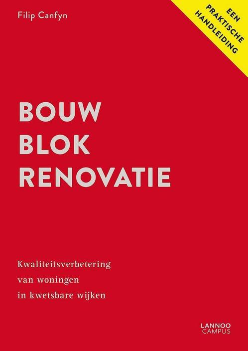 BOUWBLOKRENOVATIE 9789401405836 Filip Canfyn, Livres, Science, Envoi