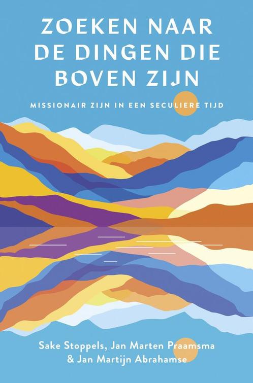 Zoeken naar de dingen die boven zijn (9789043540360), Boeken, Studieboeken en Cursussen, Nieuw, Verzenden