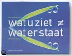 Watuzietwaterstaat 9789081702522, George Burggraaff / Boudewijn Spitzen, Verzenden