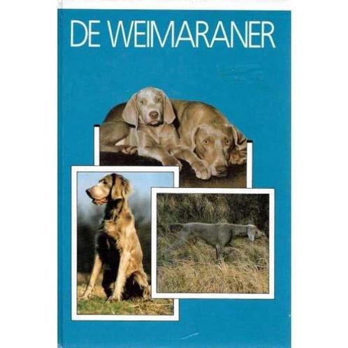 De Weimaraner 9789062485970, Livres, Animaux & Animaux domestiques, Envoi