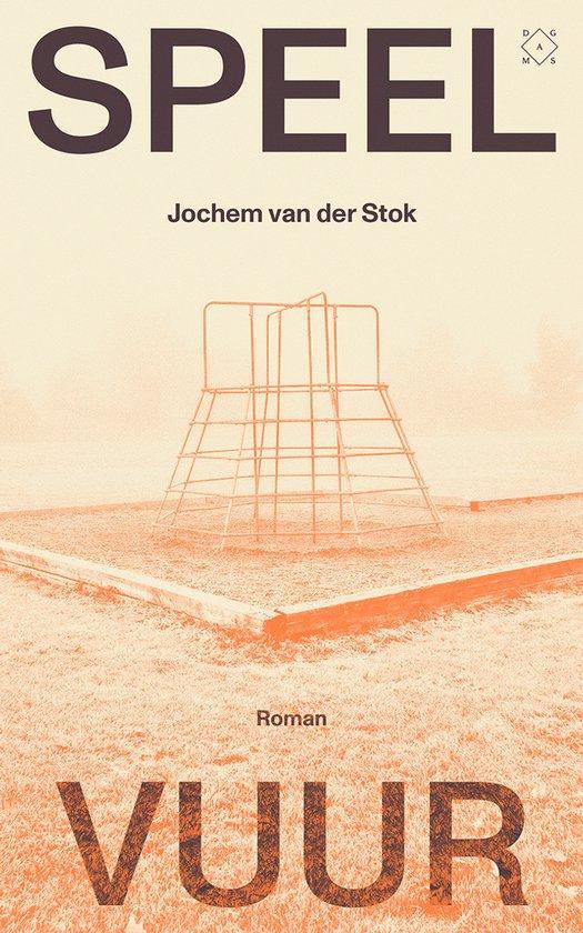 Speelvuur 9789493399129 Jochem van der Stok, Boeken, Romans, Zo goed als nieuw, Verzenden