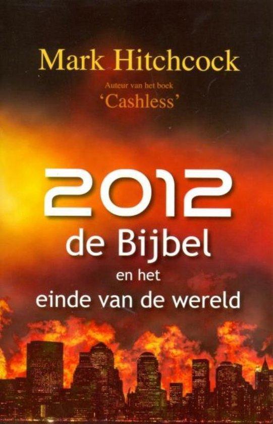 2012, de Bijbel en het einde van de wereld - Mark Hitchcock, Boeken, Godsdienst en Theologie, Verzenden