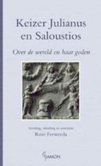 Keizer Julianus en Saloustios 9789055734092, [{:name=>'Julianus', :role=>'A01'}, {:name=>'Saloustios', :role=>'A01'}, {:name=>'R. Ferwerda', :role=>'B06'}]