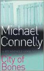 City Of Bones 9780752848341 Michael Connelly, Boeken, Verzenden, Gelezen, Michael Connelly