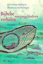 Bijbelse verhalen voor jonge kinderen 9789021614861, Verzenden, Gelezen, D.A. Cramer-Schaap