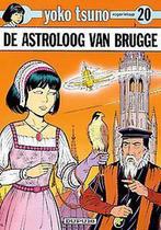 De astroloog van Brugge / Yoko Tsuno / 20 9789031416677, Boeken, Stripverhalen, Verzenden, Gelezen, R. Leloup