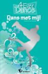 Dans Met Mij! / Druk 1
