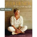 Scenes from my Life 9780297844273 Judi Dench, Boeken, Verzenden, Zo goed als nieuw, Judi Dench