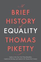 A Brief History of Equality 9780674273559 Thomas Piketty, Boeken, Verzenden, Gelezen, Thomas Piketty