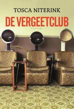De vergeetclub 9789057596667 Tosca Niterink, Boeken, Verzenden, Gelezen, Tosca Niterink