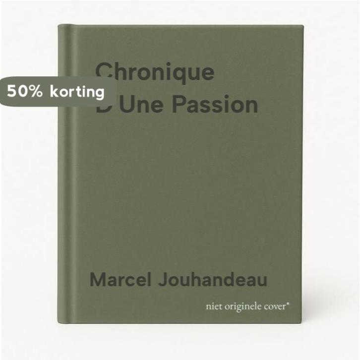 Chronique DUne Passion 9782070704545 Marcel Jouhandeau, Boeken, Taal | Frans, Gelezen, Verzenden