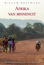 Afrika van binnenuit 9789464067996 Willem Hoffmans, Verzenden, Willem Hoffmans