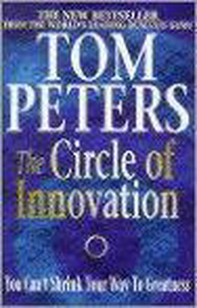 The Circle of Innovation 9780340717219 Tom Peters, Boeken, Taal | Engels, Gelezen, Verzenden
